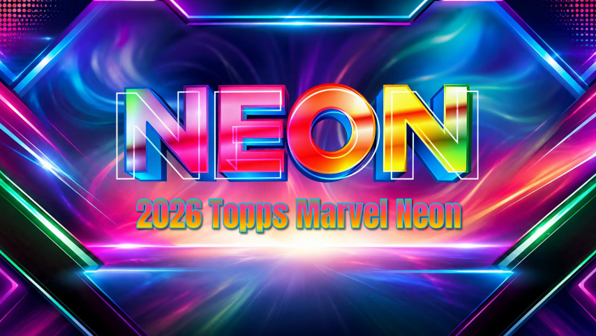 2026 Topps Marvel Neon Mega 20-Box Case
