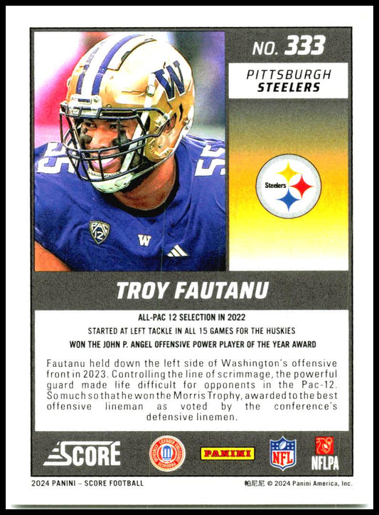 2024 Score #333 Troy Fautanu Rookie Pittsburgh Steelers