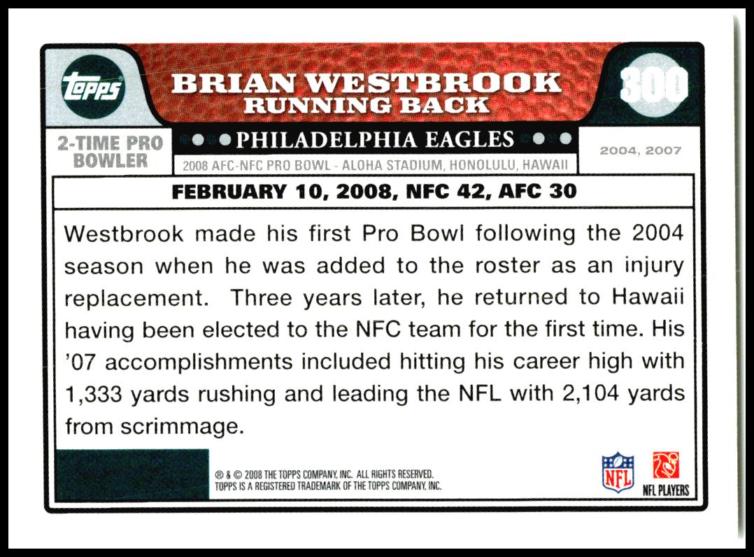 2008 Topps #300 Brian Westbrook Philadelphia Eagles