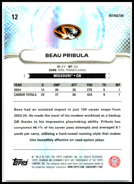 2025 Bowman University Best Refractor #12 Beau Pribula Missouri Tigers