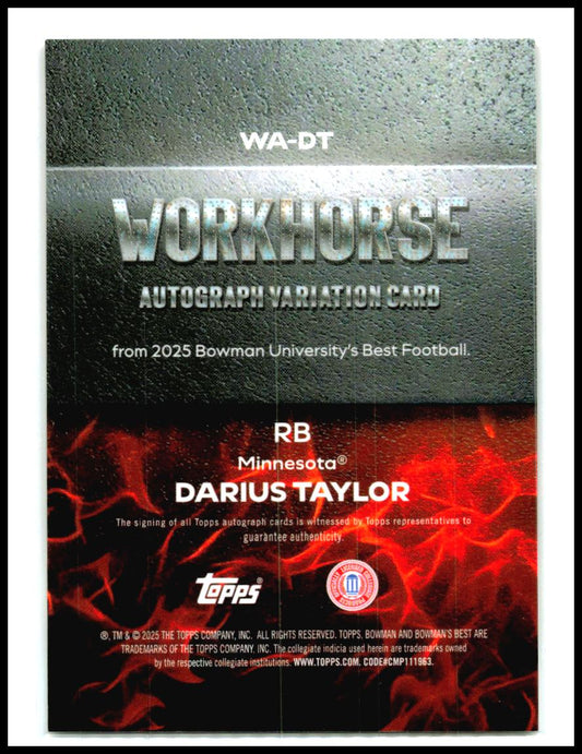 2025 Bowman University Best Workhorse Autographs #WA-DT Darius Taylor Auto