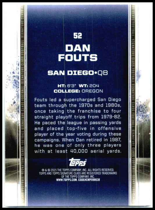 2024 Topps Signature Class #52 Dan Fouts San Diego Chargers