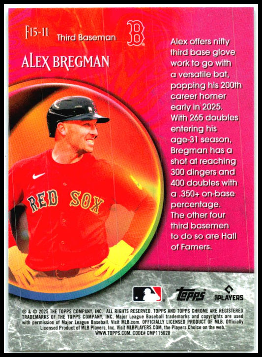 2025 Topps Chrome Update Fortune 15 #F15-11 Alex Bregman Boston Red Sox
