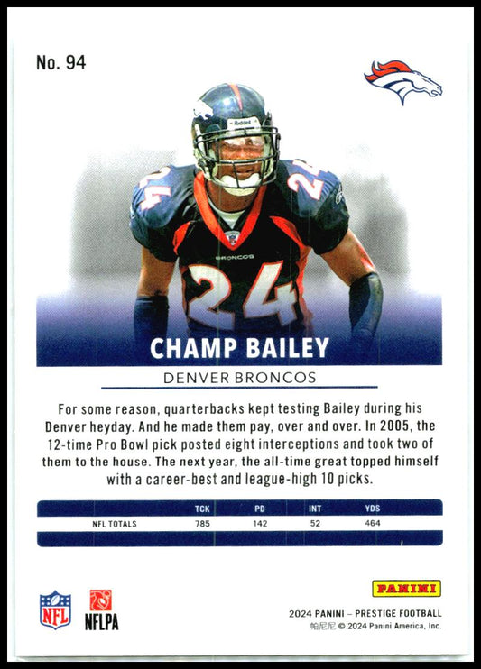 2024 Panini Prestige Diamond Xtra Points #94 Champ Bailey Denver Broncos