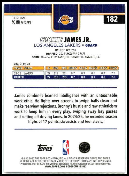 2025-26 Topps Chrome Basketball Refractor #182 Bronny James Jr. Lakers