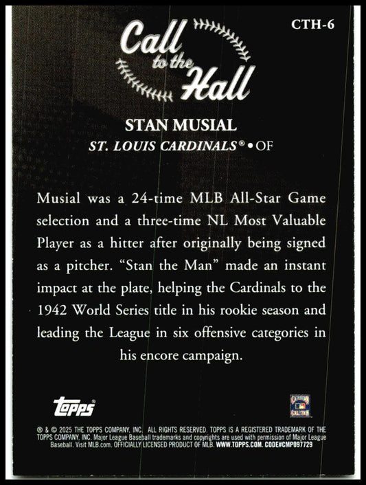 2025 Topps Call to the Hall #CTH-6 Stan Musial St. Louis Cardinals