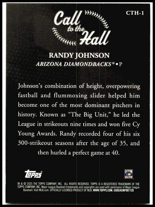 2025 Topps Call to the Hall #CTH-1 Randy Johnson Arizona Diamondbacks
