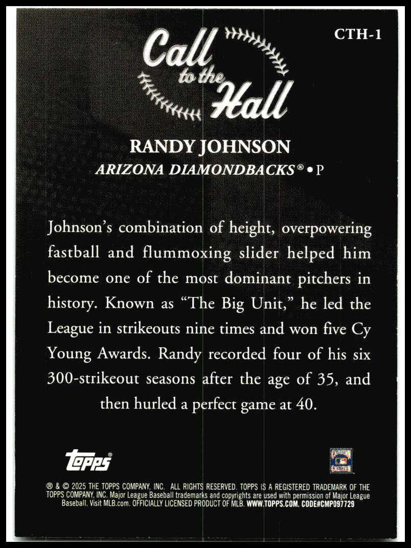 2025 Topps Call to the Hall #CTH-1 Randy Johnson Arizona Diamondbacks
