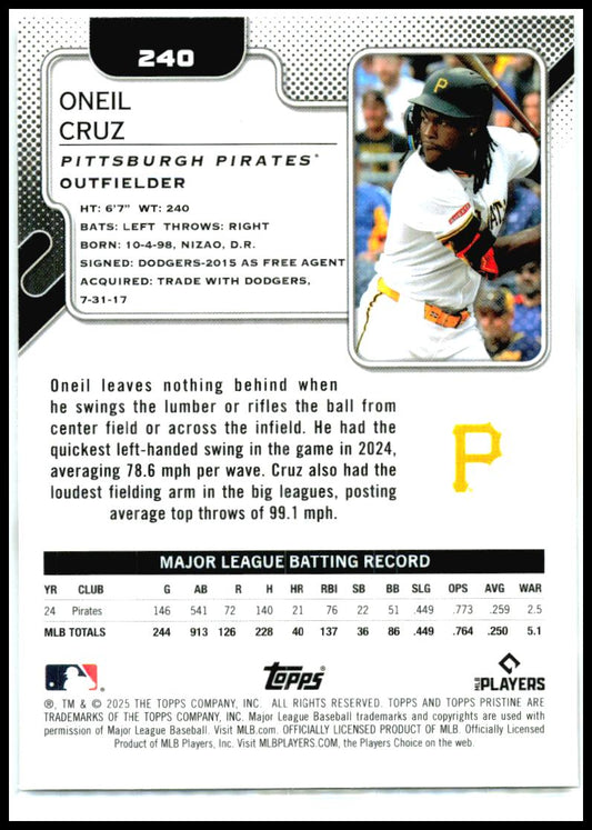 2025 Topps Pristine #240 Oneil Cruz Pittsburgh Pirates