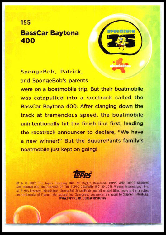 2025 Topps Chrome Sapphire SpongeBob SquarePants #155 BassCar Baytona 400