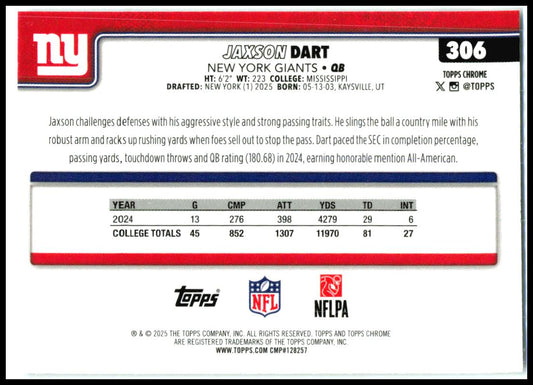 2025 Topps Chrome #306 Jaxson Dart Rookie