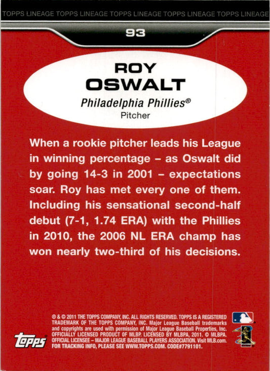 2011 Topps Lineage #93 Roy Oswalt Philadelphia Phillies