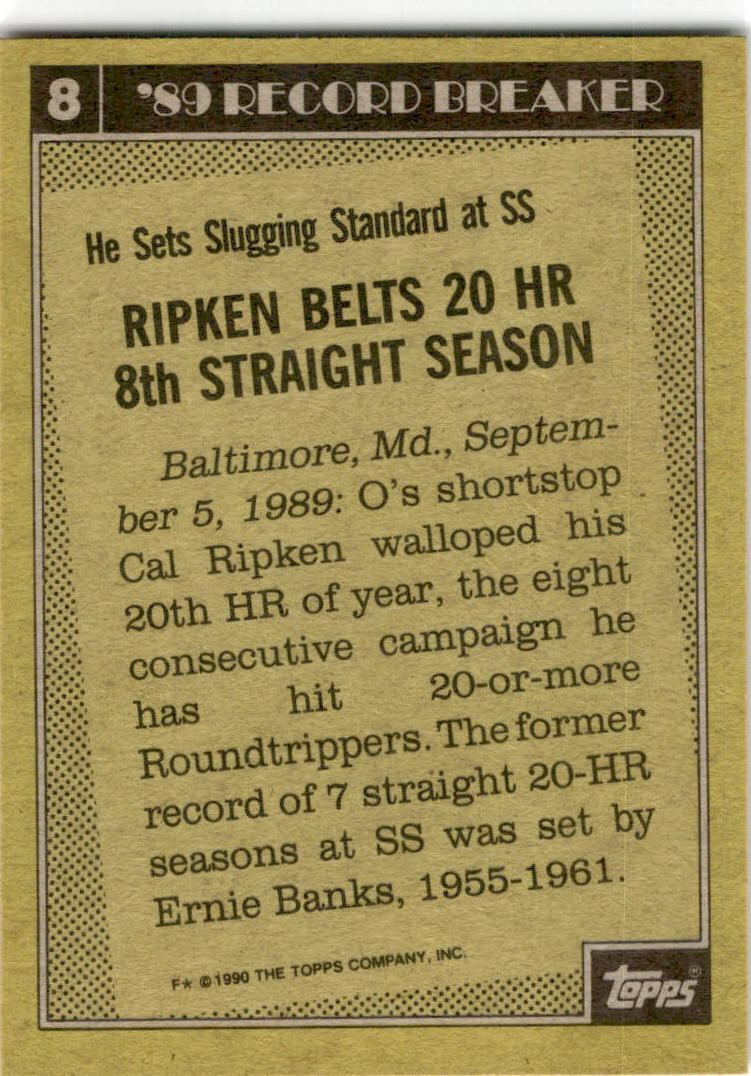 1990 Topps #8 Cal Ripken Baltimore Orioles