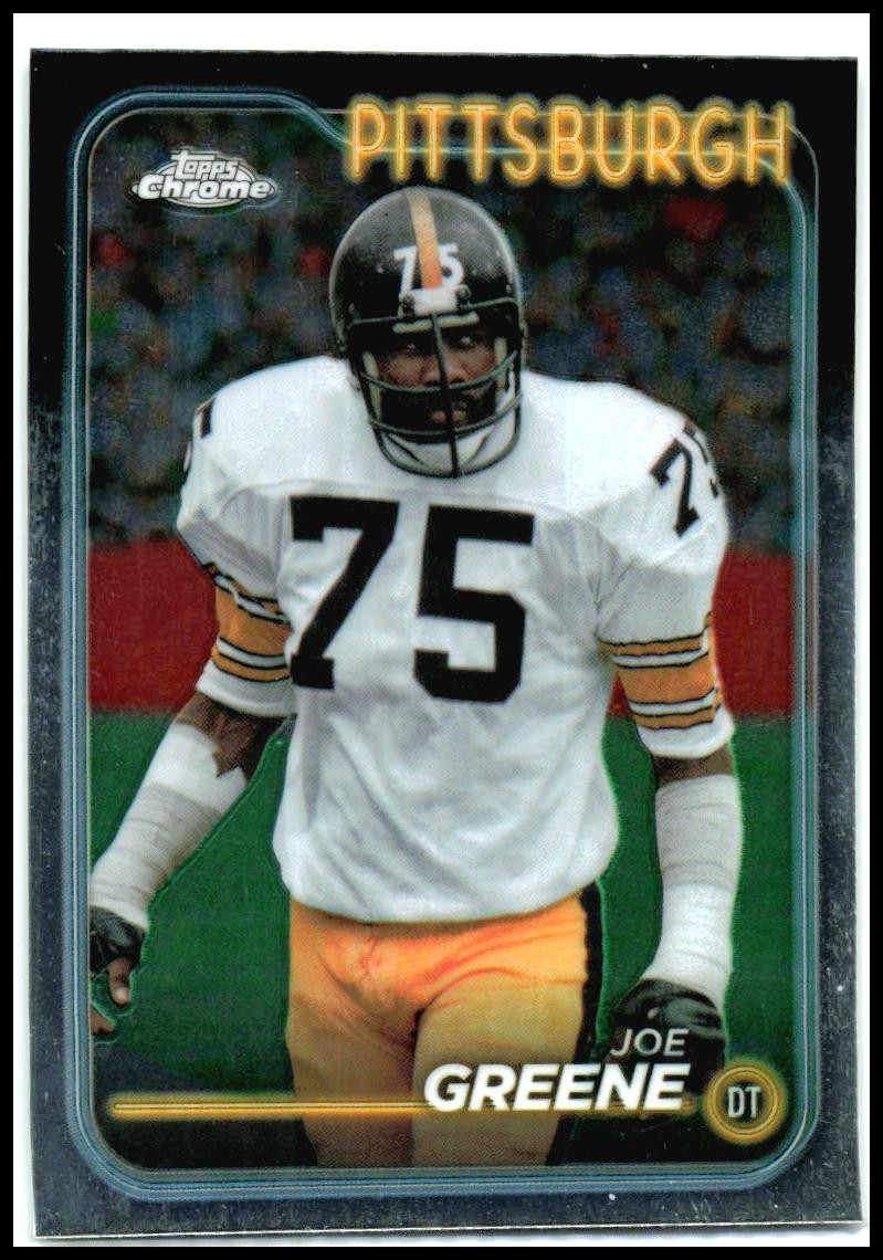 2024 Topps Chrome #171 Joe Greene Pittsburgh Steelers