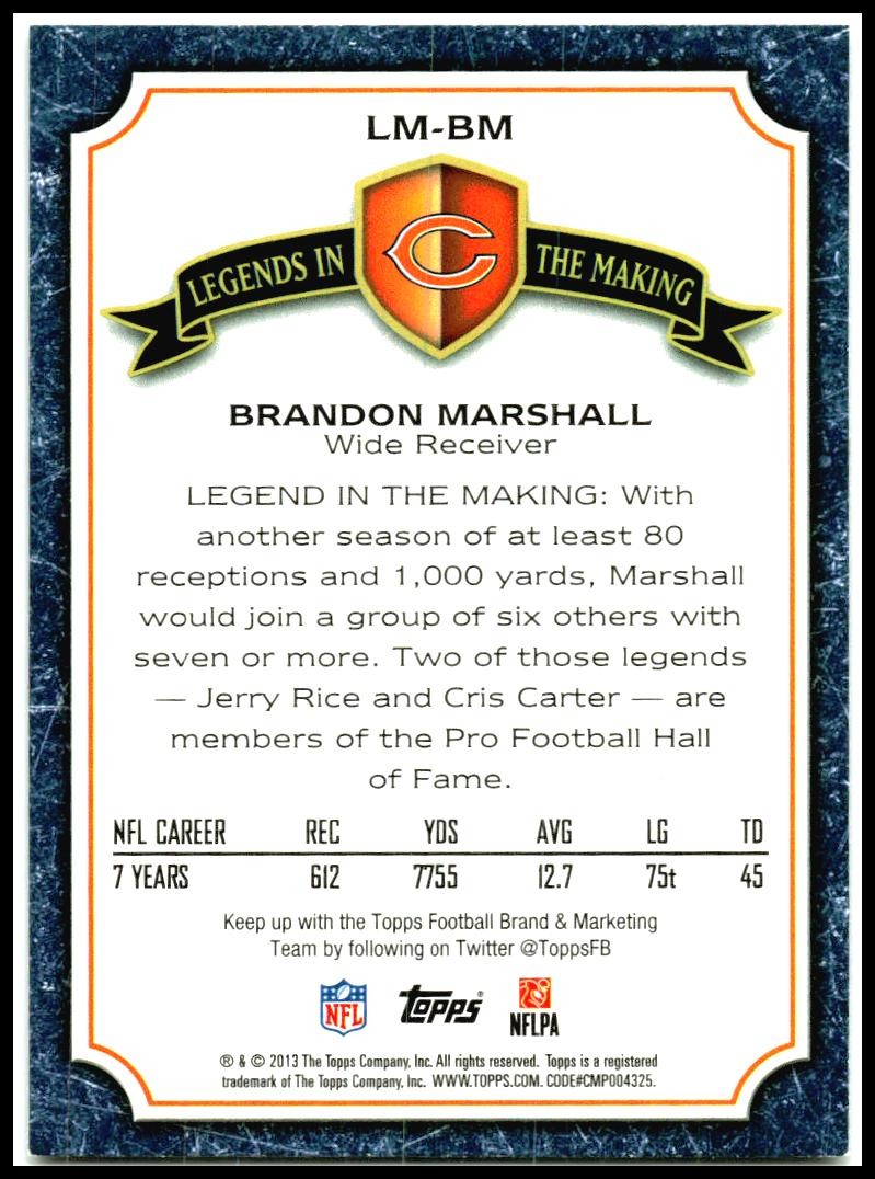 2013 Topps Legends in the Making #LM-BM Brandon Marshall Chicago Bears