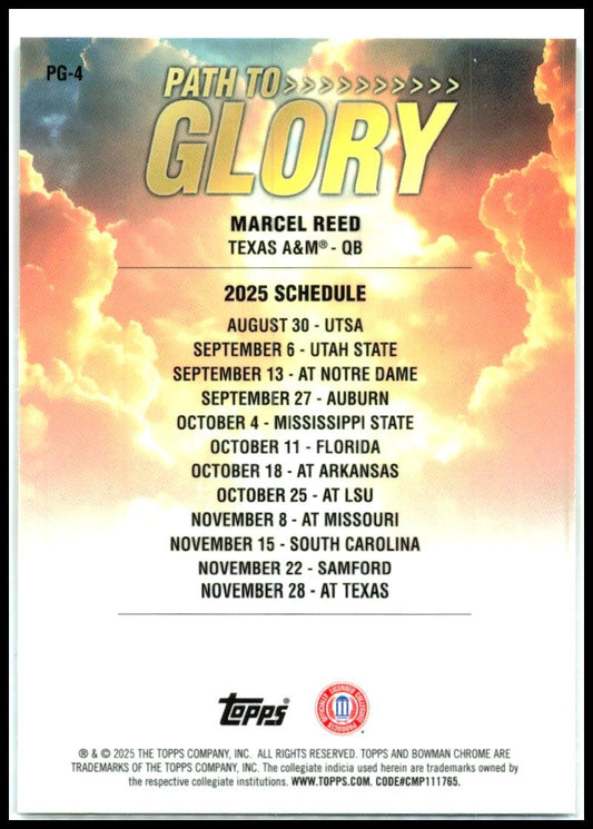 2025 Bowman University Chrome Path to Glory #PG-4 Marcel Reed Texas A&M Aggies