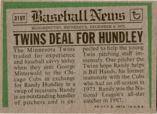 1974 Topps Traded #319T Randy Hundley Minnesota Twins