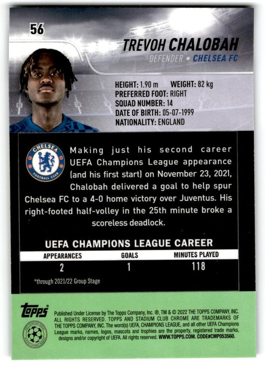 2022 Topps Stadium Club Chrome UCL Trevoh Chalobah Rookie Chelsea FC #56