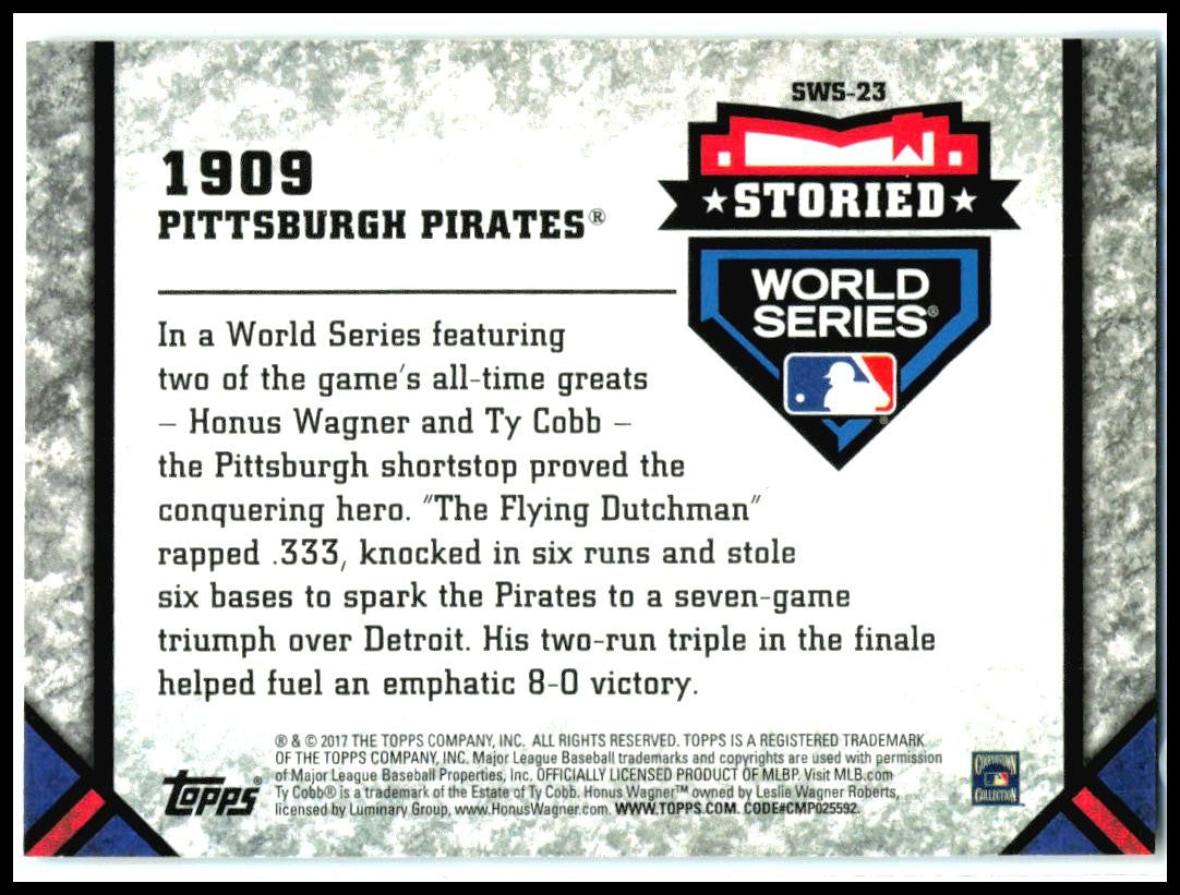 2017 Topps Update Storied World Series Blue #SWS-23 1909 Pittsburgh