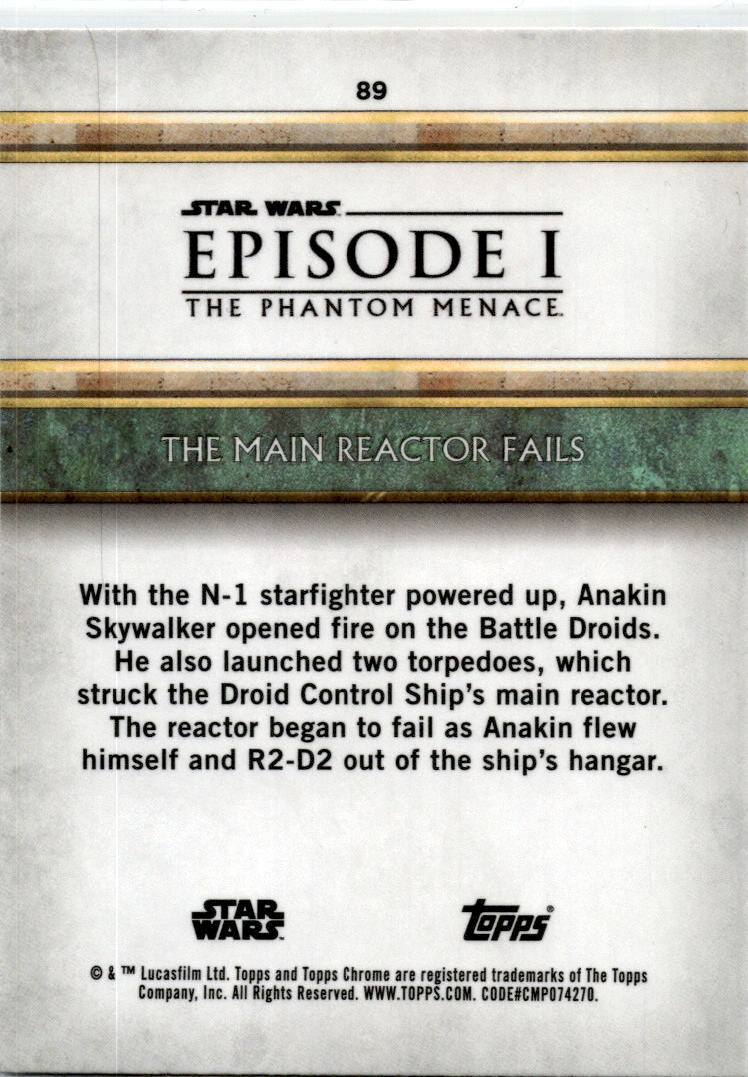 STAR WARS EPISODE 1 THE PHANTOM MENACE SAPPHIRE 89 the Main Reactor Fails