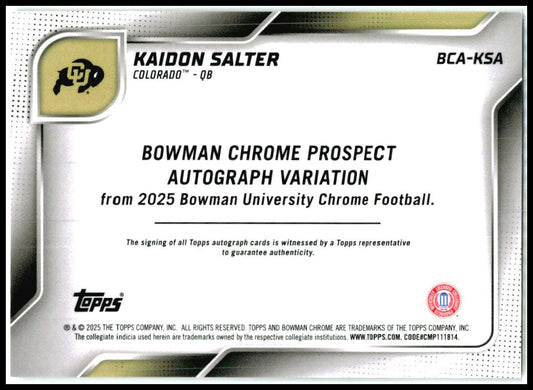 2025 Bowman Chrome University Auto #BCA-KSA Kaidon Salter Auto Colorado
