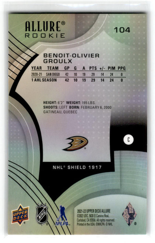 2021 Upper Deck Allure 2005 Shield #104 Benoit-Olivier Groulx Anaheim Ducks
