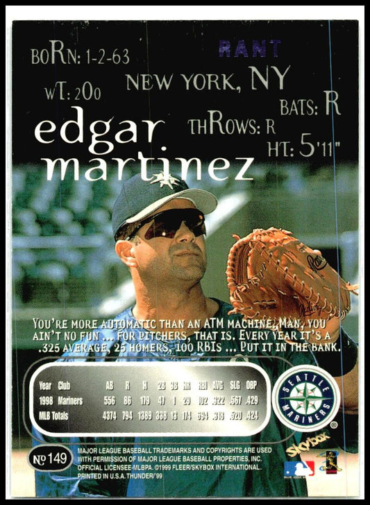 1999 SkyBox Thunder #149 Edgar Martinez Seattle Mariners