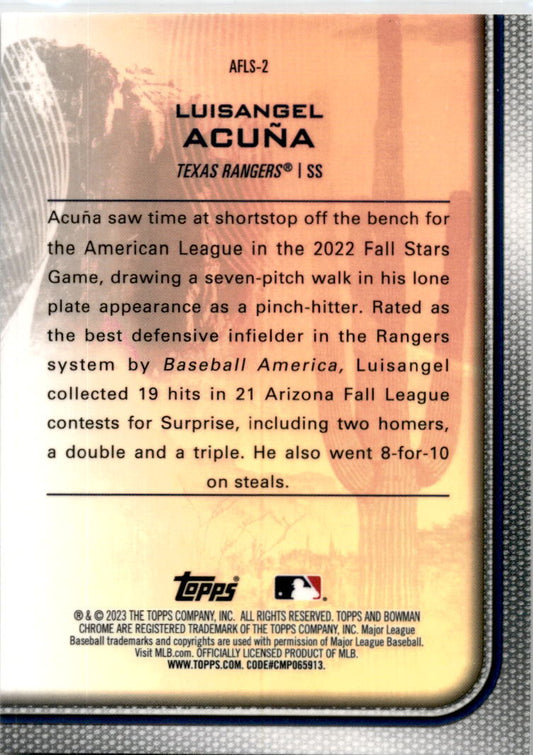 2023  Bowman Chrome #AFLS-2 Luisangel Acuna Texas Rangers
