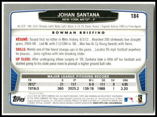 2013 Bowman #184 Johan Santana New York Mets