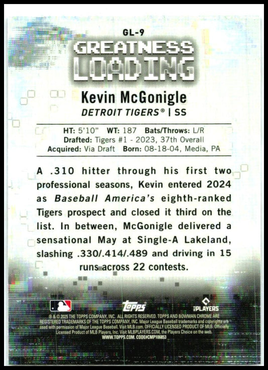 2025 Bowman Greatness Loading #GL-9 Kevin McGonigle Detroit Tigers