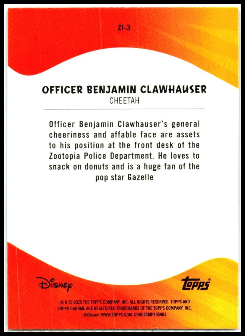 2025 Topps Chrome Disney Zootopia Icons #ZI-3 Officer Benjamin Clawhauser