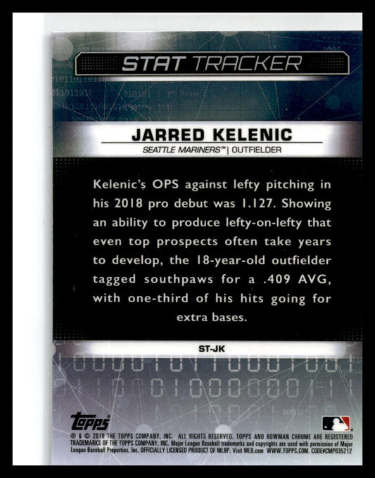 2019 Bowman Chrome Tracker #ST-JK Jarred Kelenic Seattle Mariners