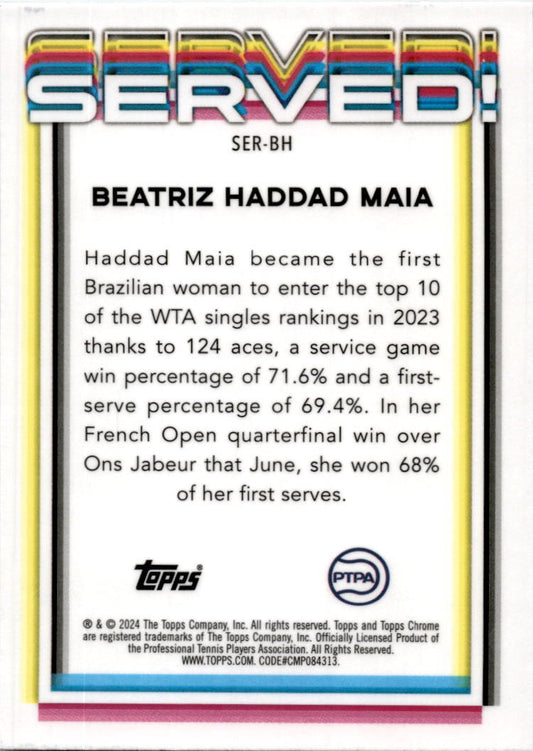 2024 Topps Chrome Tennis Served #SER-BH Beatriz haddad Maia