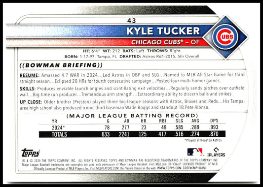 2025 Bowman #43 Kyle Tucker Chicago Cubs