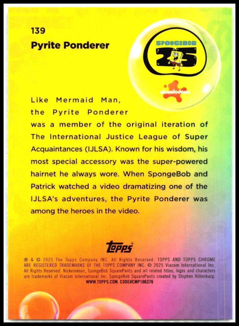 2025 Topps Chrome Spongebob Squarepants #139 Pyrite Ponderer
