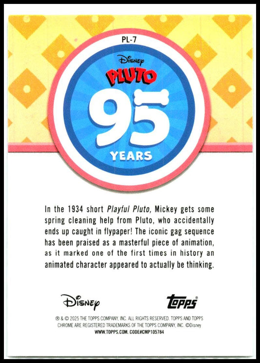 2025 Topps Chrome Disney Pluto 95th Anniversary #PL-7 Pluto