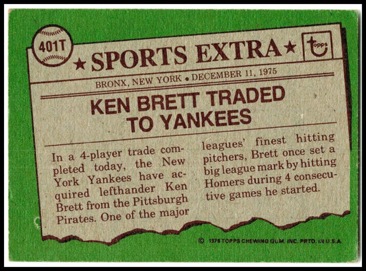1976 Topps Traded #401T Ken Brett New York Yankees