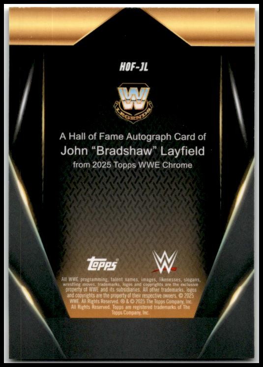 2025 Topps Chrome WWE #HOF-JL John "Bradshaw" Layfield