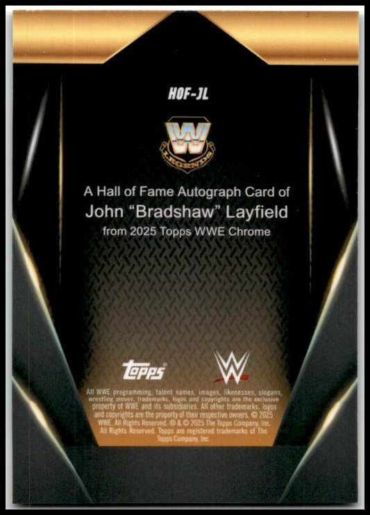 2025 Topps Chrome WWE #HOF-JL John "Bradshaw" Layfield