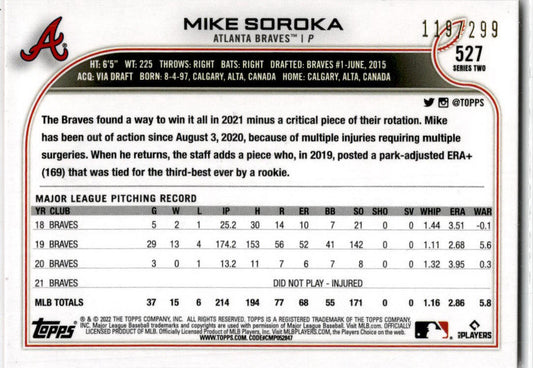 2022 Topps Orange Foil board #527 Mike Soroka 119/299 Atlanta Braves