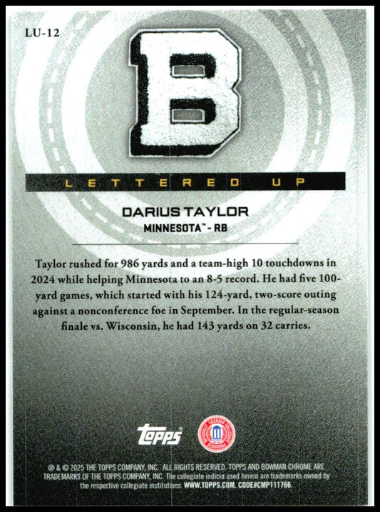 2025 Bowman Chrome University Lettered Up #LU-12 Darius Taylor Minnesota