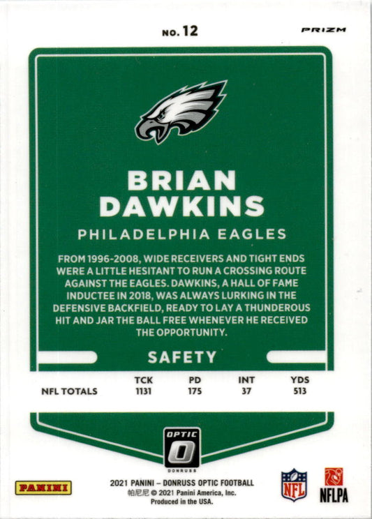 2021 Donruss Optic Holo #12 Brian Dawkins Philadelphia Eagles