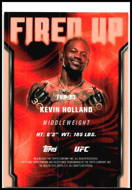 2025 Topps Chrome UFC Fired Up Green Refractor #FUP-23 Kevin Holland #/99