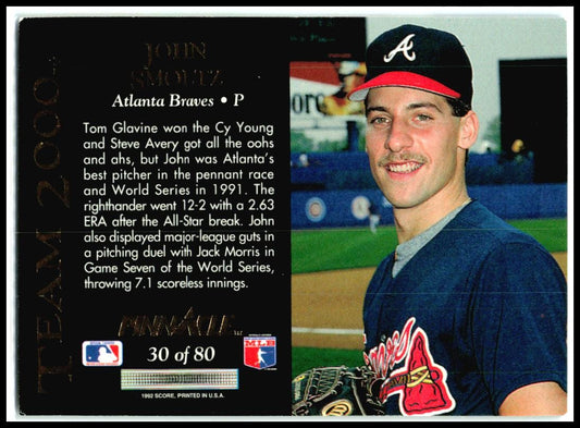 1992 Pinnacle Team 2000 #30 John Smoltz Atlanta Braves