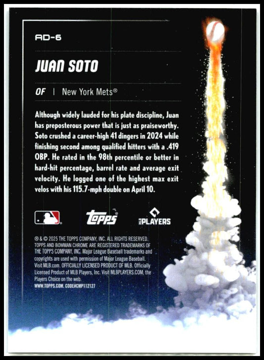 2025 Bowman Chrome ADIOS! #AD-6 Juan Soto Mets