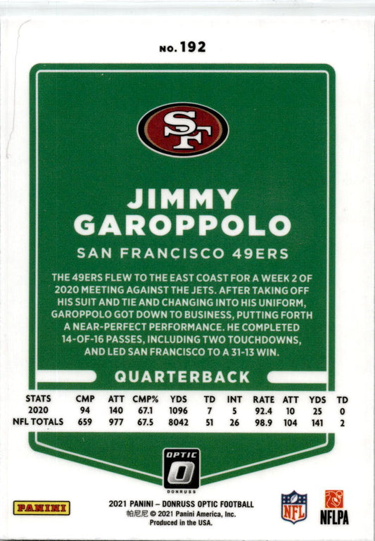 2021 Donruss Optic #192 Jimmy Garoppolo San Francisco 49ers