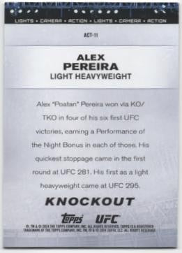 Alex Pereira #ACT-11 2024 Topps Knockout UFC