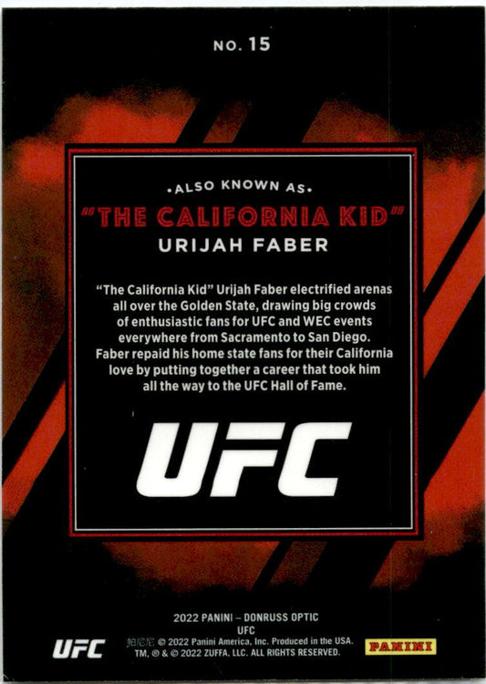 2022 Donruss Optic UFC Also Know As The California Kid #15 Urijah Faber