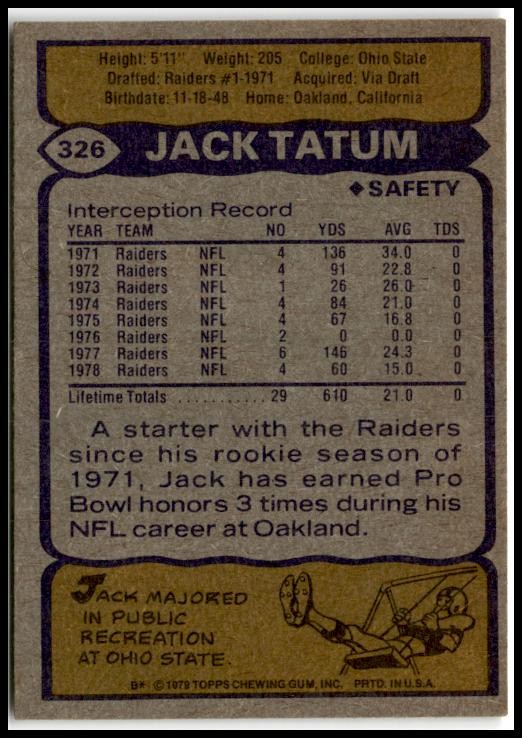1979 Topps Cream Colored Back #326 Jack Tatum Oakland Raiders