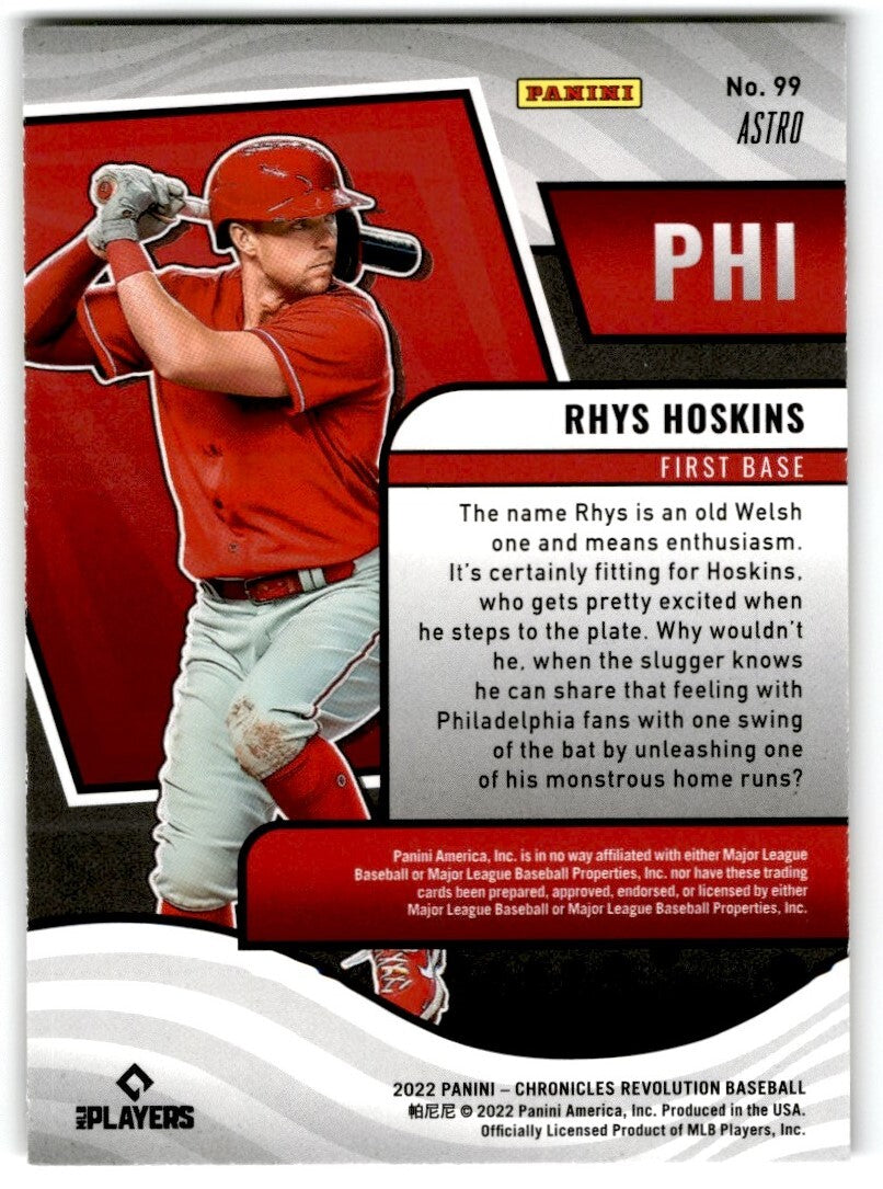 2022 Chronicles Revoluton Astro Rhys Hoskins Philadelphia Phillies #99
